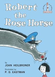 Robert the Rose Horse [Hardcover]