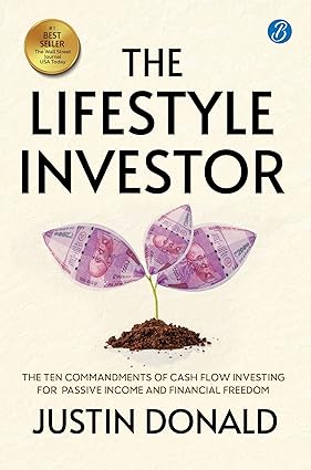 The Lifestyle Investor by Justin Donald