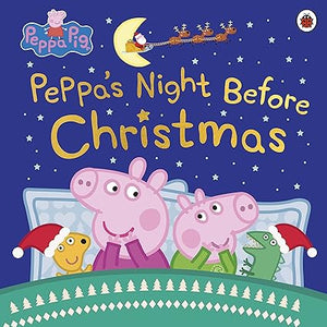 Peppa Pig: Peppas Night Before Christmas