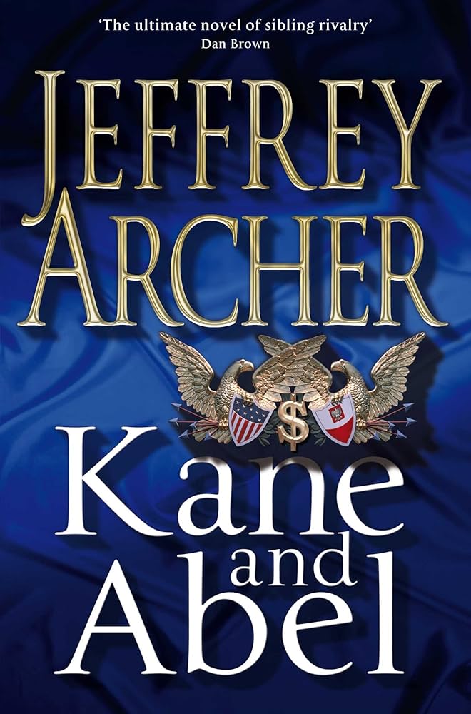 Kane and Abel -specil 30th anniversary edition by Jeffrey Archer