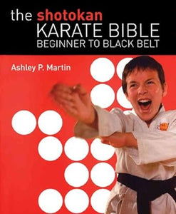 The Shotokan Karate Bible [Rare books]