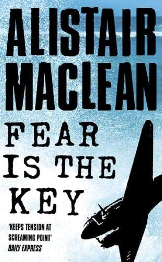 Fear is the key