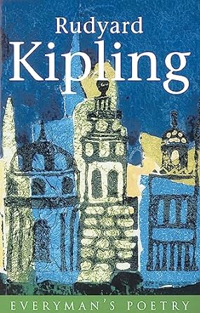 Rudyard Kipling: Everyman Poetry [RARE BOOKS]