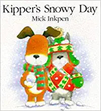 Kipper's Snowy Day [HARDCOVER]