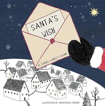 Santa's Wish by Samuel Langley-Swain