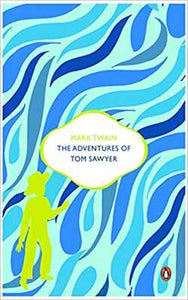 The Adventures of Tom Sawyer [HARDCOVER]