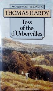 Tess of The d'Urbervilles by Thomas Hardy [Wordsworth Classics]