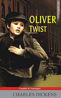 Oliver Twist (Complete & Unabridged)