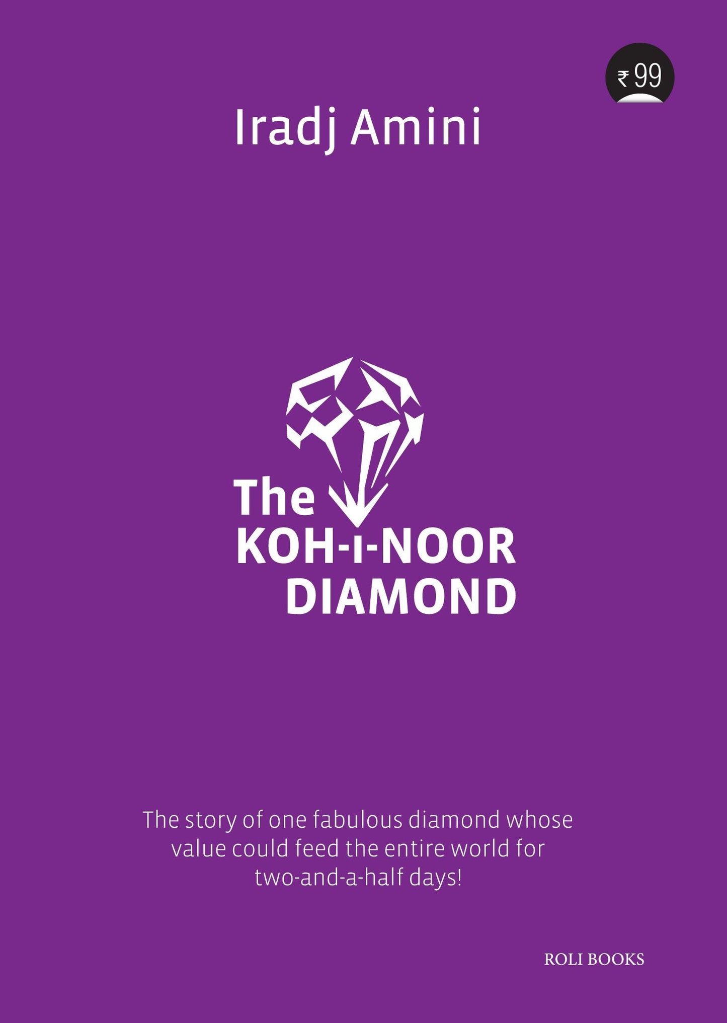 The Kohinoor Diamond [RARE BOOKS]