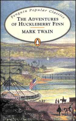 The Adventures Of Huckleberry Finn