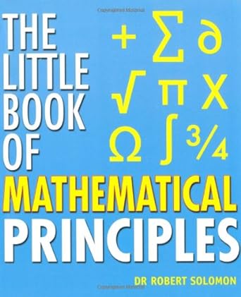 The Little Book of Mathematical Principles [RARE BOOKS]