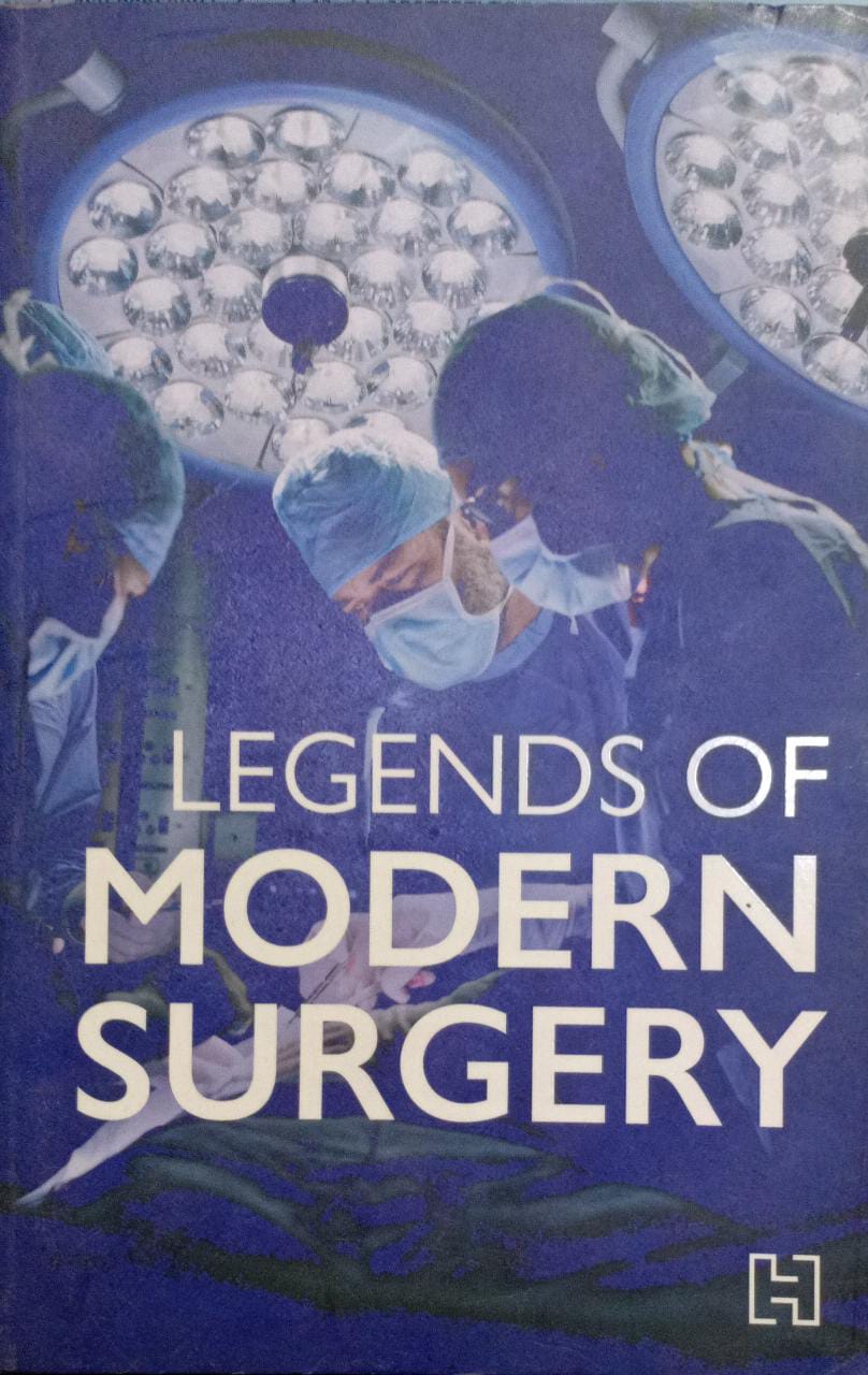 Legends of Modern Surgery