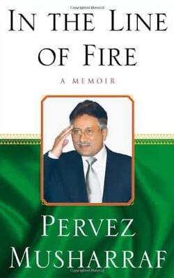 In the Line of Fire by Pervez Musharraf (rare books)