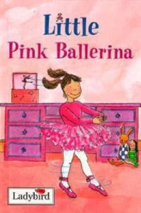 Little Pink Ballerina  [HARDCOVER]