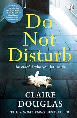 Do Not Disturb : Be Careful Who You Let Inside