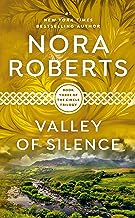 Valley of Silence by Nora Roberts