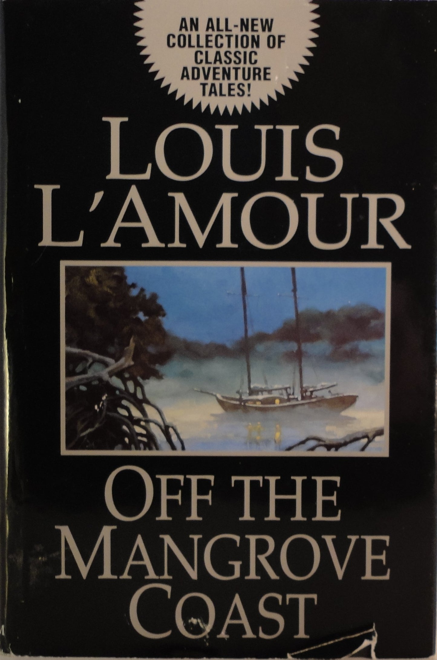 Off the Mangrove Coast: Stories by Louis L'Amour [rare books]