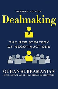 Dealmaking – the new strategy of negotiauctions [hardcover] [rare books]