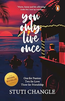 You Only Live Once by Stuti Changle