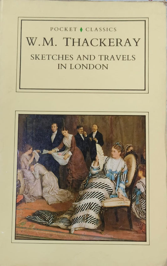 Sketches and Travels in London
