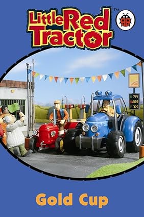 Little Red Tractor : Gold Cup Hardcover