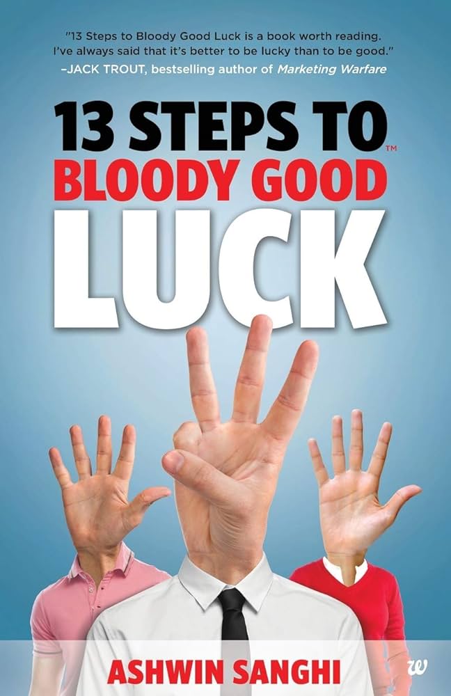 13 steps to bloody good luck