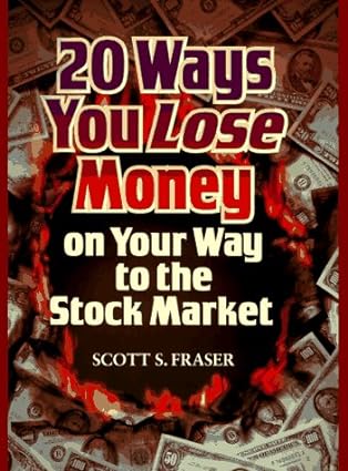 20 ways to lose money on the way to the stock market [hardcover] [rare books]