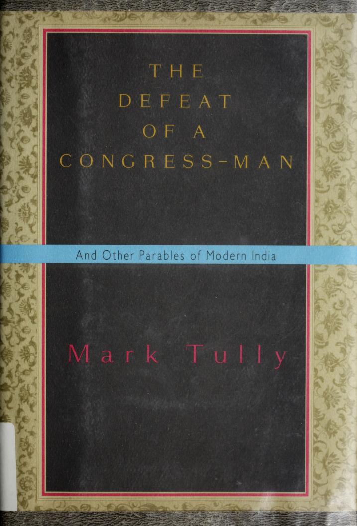 The Defeat of a Congress-Man [hardcover] [rare books]