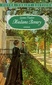 Madame bovary by Gustave Flaubert [Dover-Thrift-Editions]