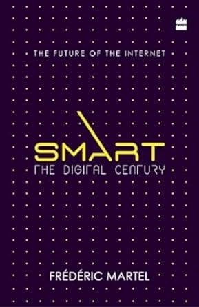 Smart: The Digital Century [Rare books]