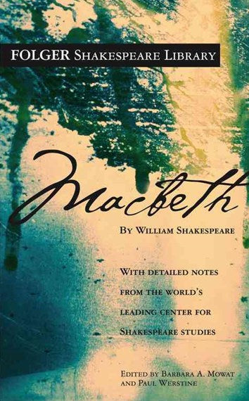Macbeth by William Shakespeare