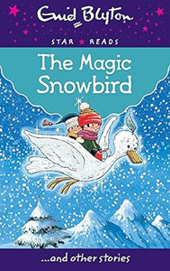 The Magic Snowbird