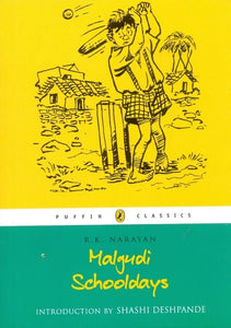 Malgudi schooldays by R. K. Narayan