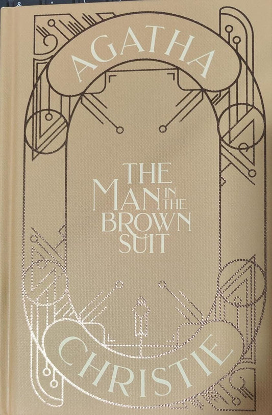 The Man in the Brown Suit by Agatha Christie [Hardcover] [Premium Books]
