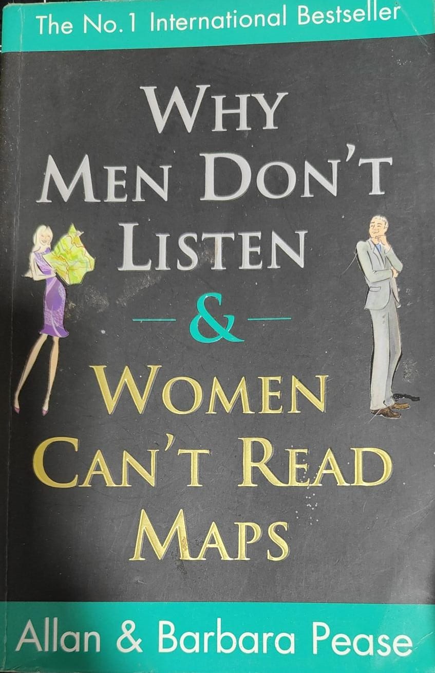 Why Men Don't Listen and Women Can't Read Maps