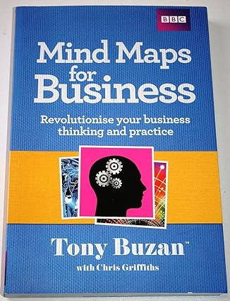 Mind maps for business [rare books] by tony buzan