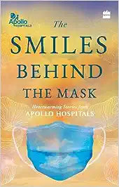 The Smiles Behind The Mask [HARDCOVER]