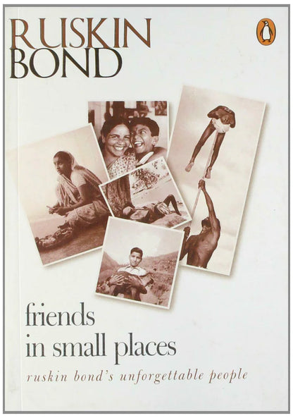 Friends in small places by Ruskin Bond