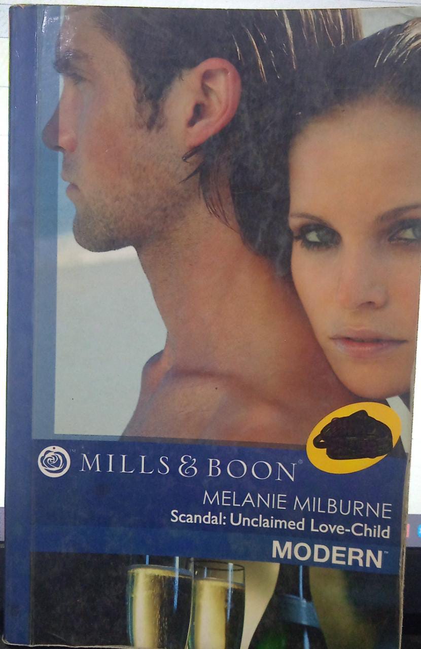 Scandal: Unclaimed Love-Child [mills and boon]