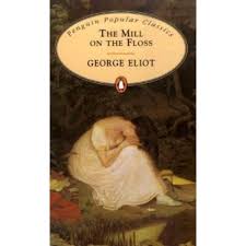 The Mill on the Floss by George Eliot