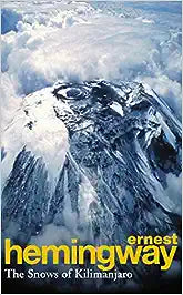 The Snows Of Kilimanjaro [RARE BOOKS]