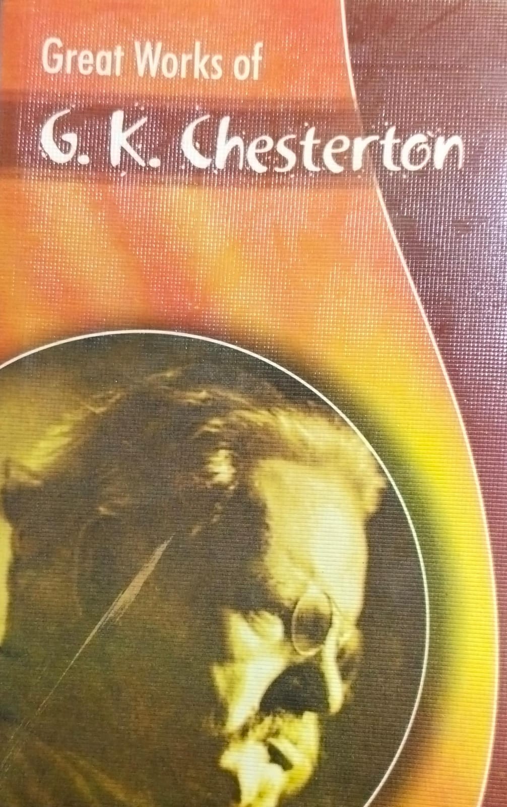 Great works of g.k. chesterton [rare books]