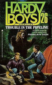 Trouble in the pipeline hardy boys #26