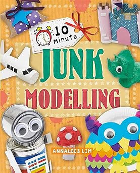 10- minutes junk modelling