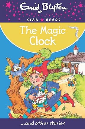 The magic clock (enid blyton's popular rewards series 5)