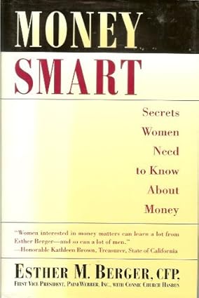 MONEY SMART: SECRETS WOMEN NEED TO KNOW ABOUT MONEY [Hardcover] [RARE BOOKS]