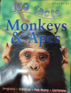 100 Facts Monkeys & Apes