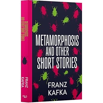 The Metamorphosis and Other Stories by Franz Kafka: Wilco Classics Sprayed Edge Premium Hardback Edition [Premium books]