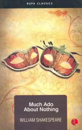 Much Ado About Nothing by William Shakespeare [Wordsworth Classics]