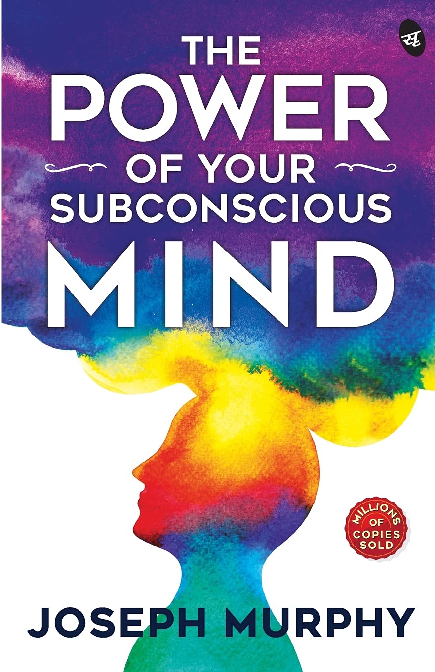 The Power of your Subconscious Mind